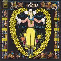 The Byrds : Sweetheart of the Rodeo